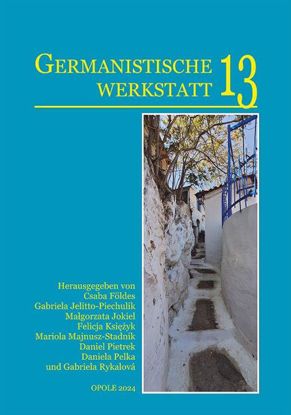 Obrazek Germanistische Werkstatt t. 13: Grenzen überschreiten: Sprach-, literatur- und kulturübergreifende Perspektiven